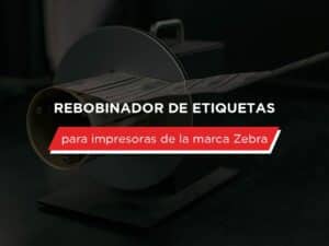 Rebobinador de etiquetas