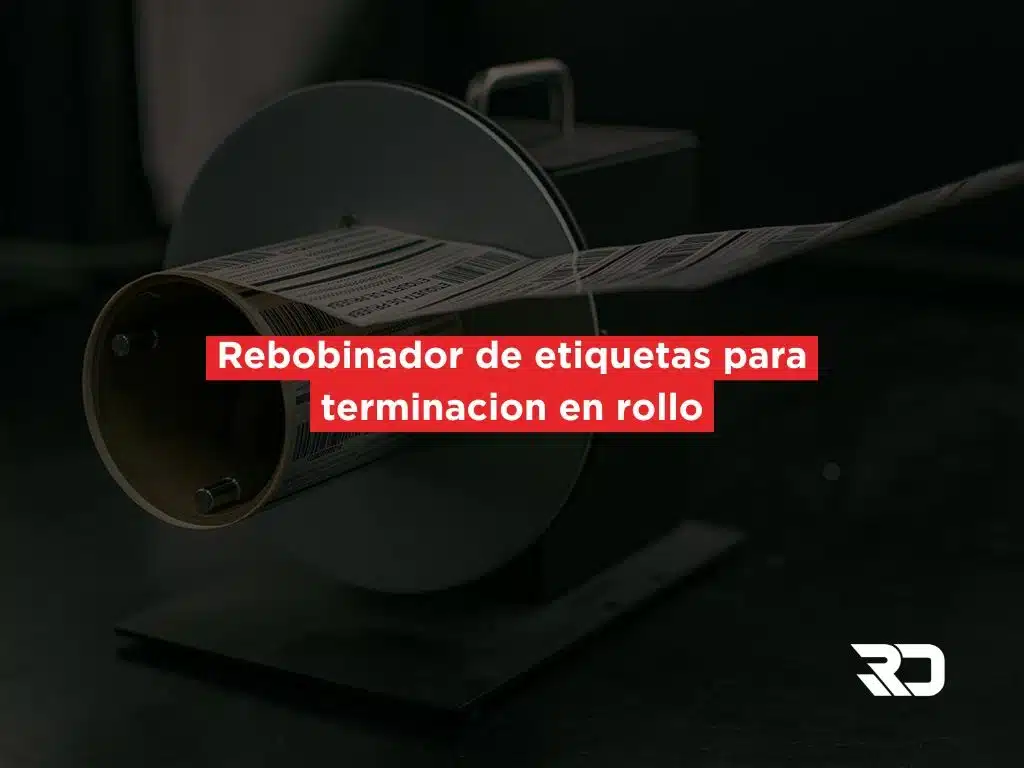 Rebobinador de etiquetas